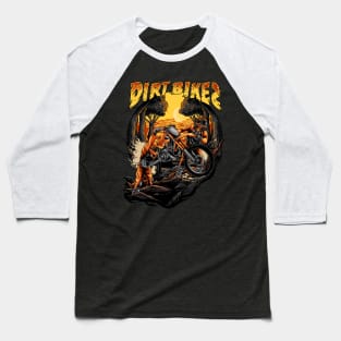 DIRT BIKES Baseball T-Shirt